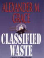 Classified Waste by Alexander Grace