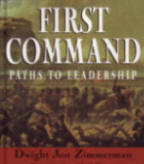First Command - Paths to Leadership by Dwight Jon Zimmerman